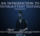 An Introduction to Intermittent Fasting