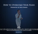 How to Overcome Your Fears